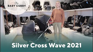 Silver Cross Wave 2021 | The Baby Cubby