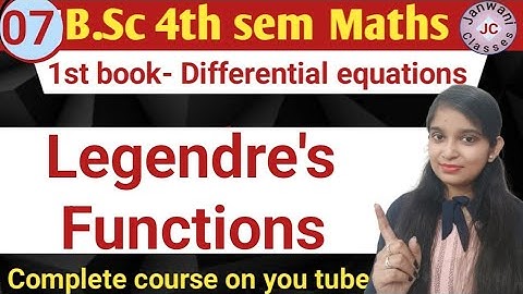 B.Sc 4th sem || Legendre