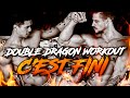 Double dragon workout cest fini explication