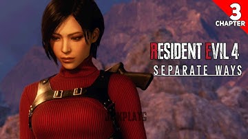Resident Evil 4 Separate Ways Chapter 3 Walkthrough Full Game  No Commentary
