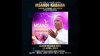 Msandi kababa - My Spiritual Journey, count down has started.