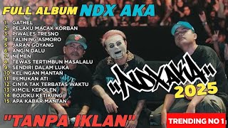 Download Lagu NDX AKA FULL ALBUM TERBARU 2025 | NEMEN - NDX AKA , Gathel MP3 Download Lagu NDX AKA FULL ALBUM TERBARU 2025 | NEMEN - NDX AKA , Gathel MP3