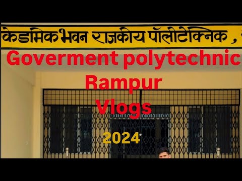 Goverment polytechnic Rampur hostel boys #vlogs video - YouTube