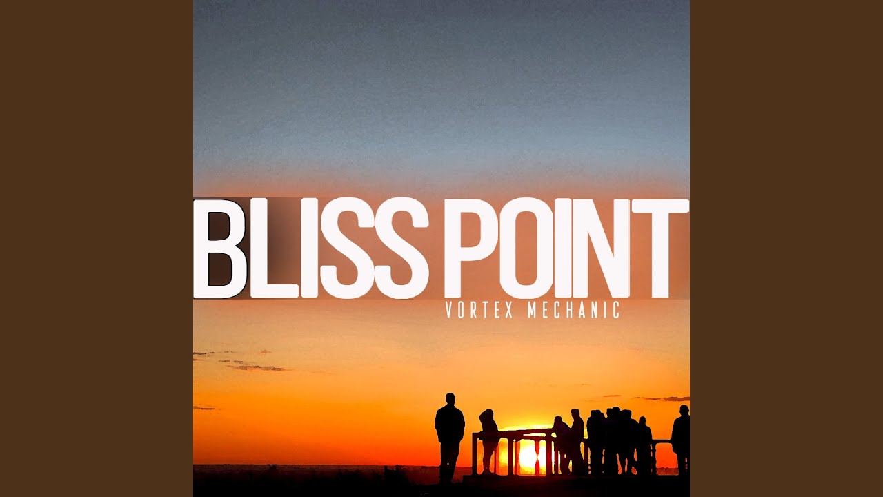 Watch Bliss Point on YouTube Watch Bliss Point on YouTube
