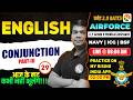 Conjunction - 03 / Airforce, Navy, ICG | Airforce English Classes | English Classes