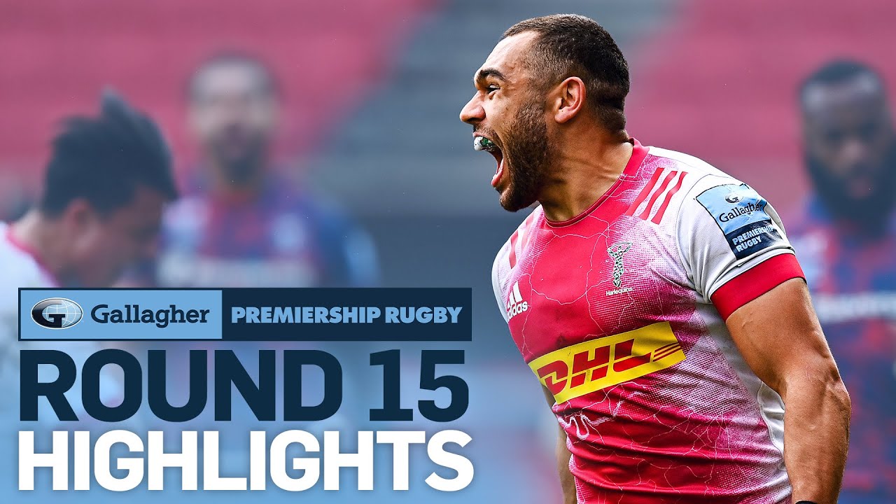 Round 16 Extended Highlights Late Drama Aplenty Gallagher Premiership 2020 21 Youtube