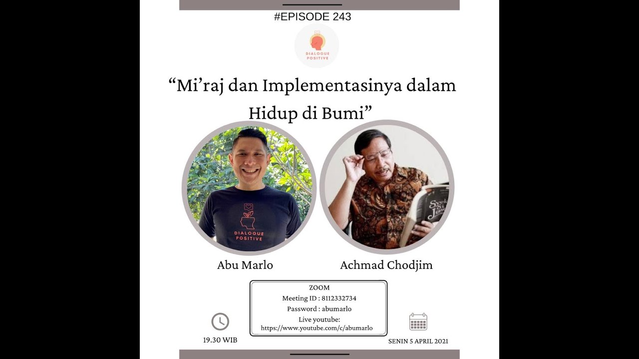 Dialogue Positive with Achmad Chodjim : 
