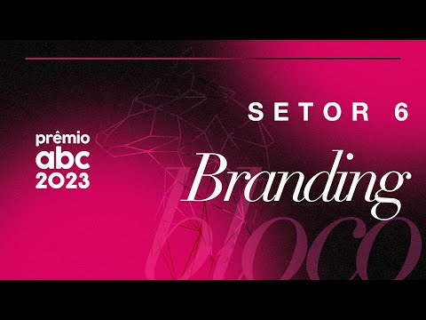 Prêmio ABC da Comunicação - Cases Premiados | Branding