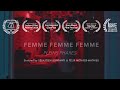 FEMME FEMME FEMME Pleins Phares Music Video mp3