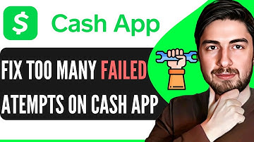 How To Fix Too Many Failed Attempts On Cash App (New Method)