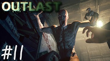 Outlast Walkthrough - The Terrorizing Asylum (PS4) Ep.11