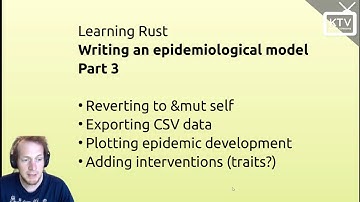 Rust #3: Epi. model (part 3) - &mut self, filter() and count(), csv export, and modules