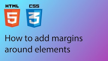 HTML & CSS 2020 Tutorial 16 - How to add margins around elements