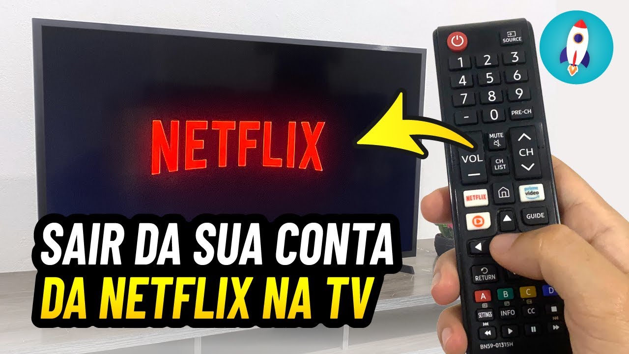 Como sair da Netflix na televisão?