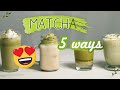 5 Matcha Drinks for Matcha Lovers | EASY MATCHA RECIPES DRINKS