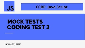 Mock Tests | Coding Test 3 | JavaScript | CCBP 4.0 | NxtWave | #ccbp |#javascript |#nxtwaveccbp