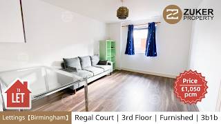 Lettings【Birmingham】Regal Court | 3rd Floor | Furnished | 3b1b