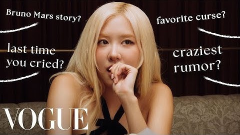 Rosé Answers Questions From Everywhere | Vogue