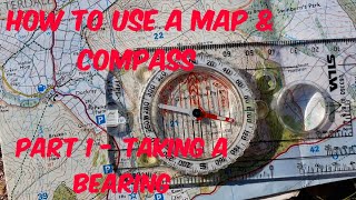 How to use a Map and Compass  Part 1 : Taking a Bearing from the map