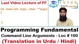 Command Line Arguments in C | Last Lecture | C Language LECTURE – 100 |