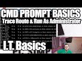 Trace Route and Run As Administrator - IT Basics