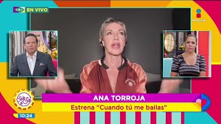Ana Torroja compuso 'Cuando tú me bailas' aquí en México | Sale el Sol