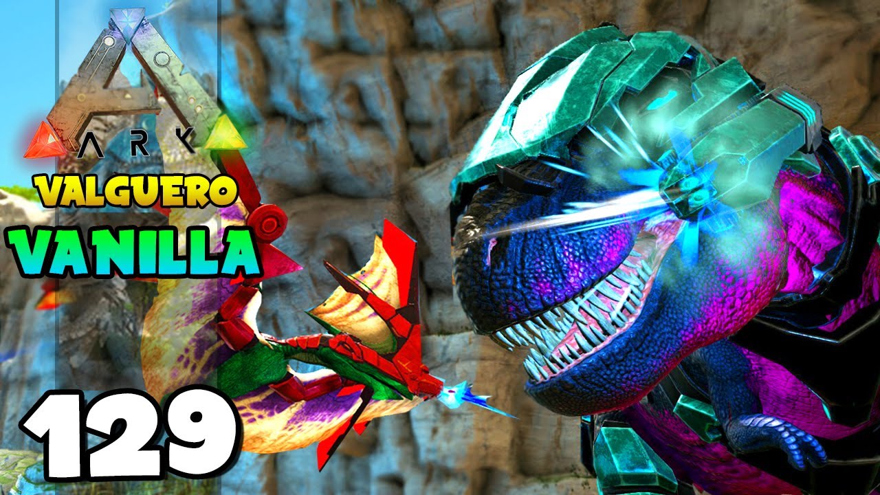 INCRÍVEIS SELAS TEK DE TAPEJARA E REX !!! ARK: VALGUERO (VANILLA) 129