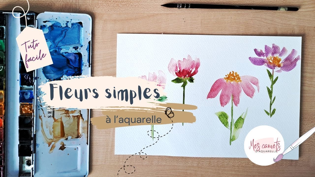 Peindre des fleurs simples à l'aquarelle