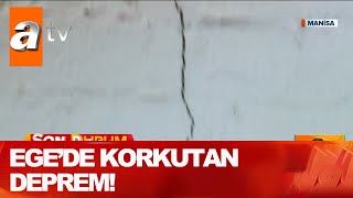 Egede Korkutan Deprem - Atv Haber 26 Haziran 2020
