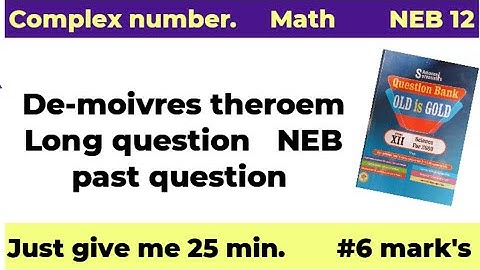 Complex no | Demoivers theorem|class 12 NEB long question.Old is gold solutions#neb12#past_question