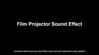 Film Projector Sound Effect