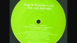 Video thumbnail of "Kings Of Tomorrow Ft Julie Mcknight -  Finally (Nuyorican Soul Acapella Intro Mix )"