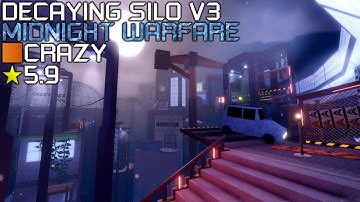 Roblox: FE2 Community Maps - Decaying Silo V3: Midnight Warfare (PEAK CRAZY)