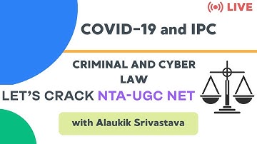 COVID-19 and IPC | Criminal and Cyber Law | NTA-UGC NET Paper-2 | Alaukik Srivastava