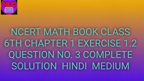 NCERT MATH BOOK CLASS 6TH CHAPTER 1 EXERCISE 1.2 QUESTION NO.  3