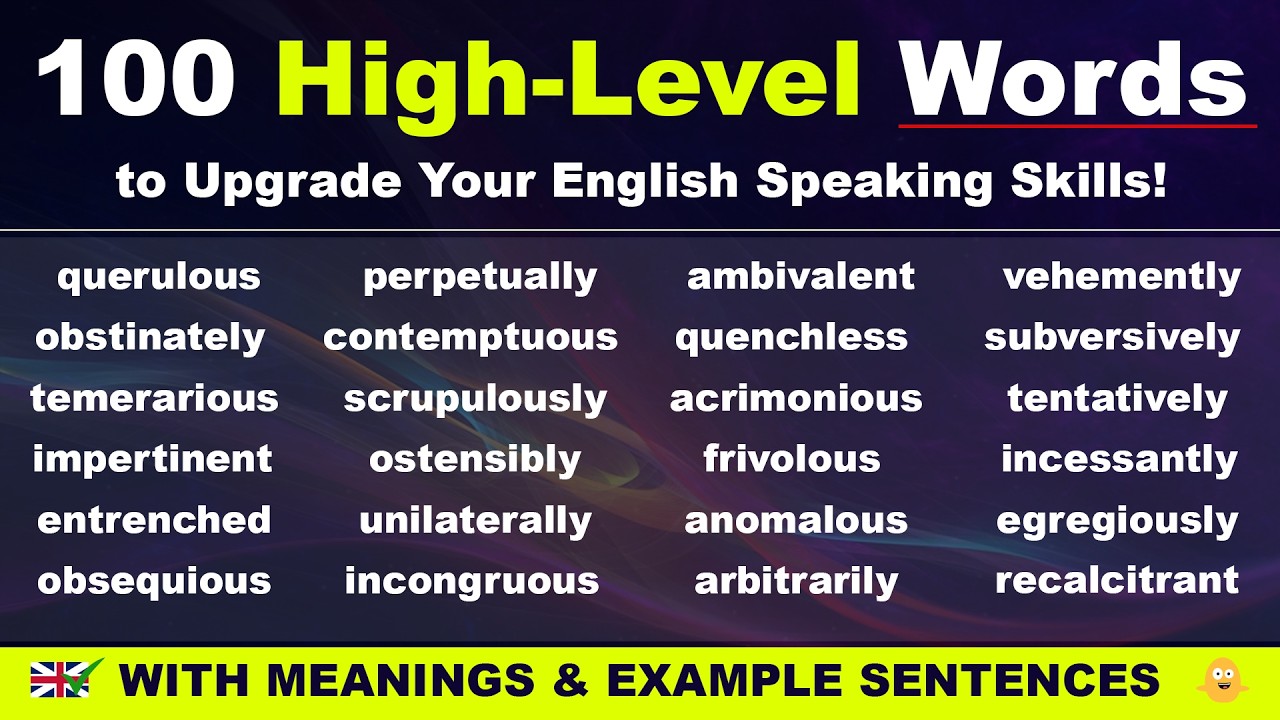 Higher Level Words 100 High-Level Words to Upgrade Your English Speaking Skills! - YouTube