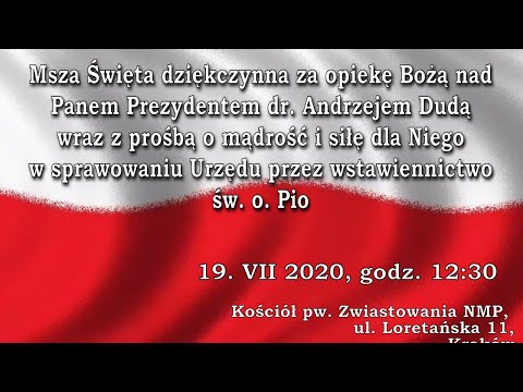 Msza Święta dziękczynna; 19.07.2020; godz. 12.30
