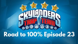 Skylanders Trap Team Road to 100% Ep 23