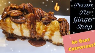 Pecan Pie Ginger Snap Cookie Cheesecake! | Holiday Desserts of 2021
