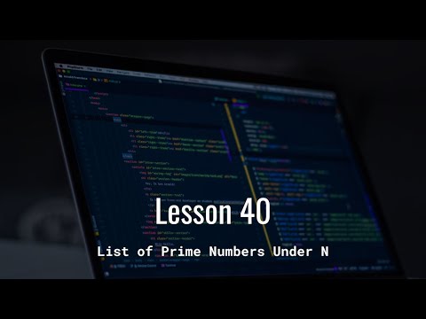 List of Prime Numbers Under N | Creating Functions in Python