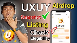 Uxuy Airdrop Listing &amp; Snapshot - Uxuy Airdrop web3 wallet Elegibility New Update