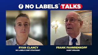 No Labels Talks Episode 5: “We Don’t Take Sides” with Frank Fahrenkopf