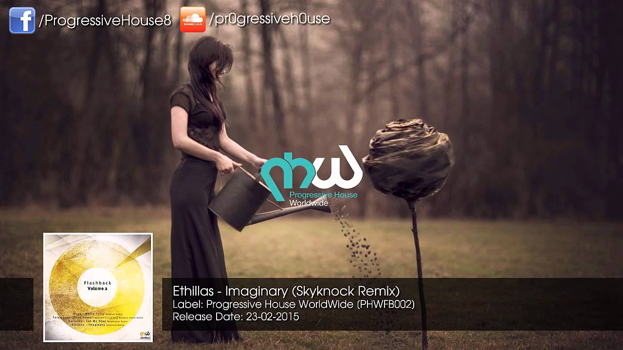 Watch Ethillas - Imaginary (Skyknock Remix) on YouTube