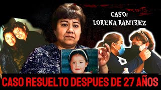ENCONTRO a su HIJA DESAPARECIDA HACE 27 AÑOS: Caso Lorena Ramírez