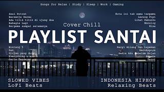 [Playlist] Lagu Santai Cocok Untuk Jadi Teman Kopi 🎧 | Lo - Fi Chill Cover ☕
