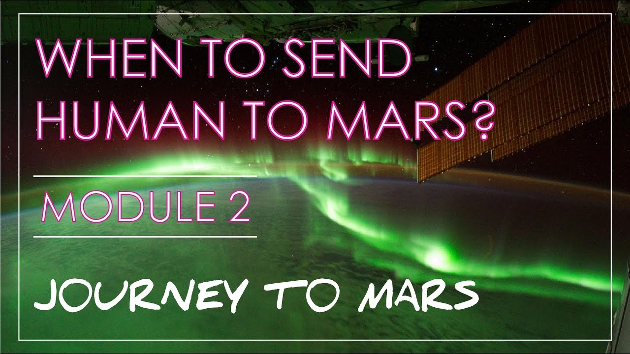 Space Radiation: The Journey to Mars - Module 2