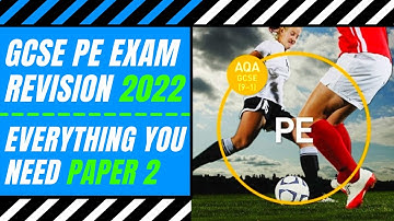 AQA GCSE PE: LAST MINUTE PAPER 2 EXAM REVISION 2022 | EVERYTHING YOU NEED TO KNOW