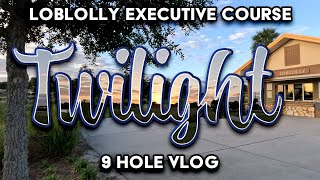 Discover Twilight Golf at Loblolly Executive Golf Course The Villages Florida Golf VLOG 26