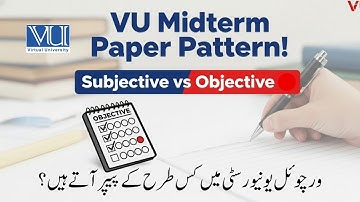 𝐕𝐔 𝐌𝐢𝐝𝐭𝐞𝐫𝐦 𝐏𝐚𝐩𝐞𝐫 𝐏𝐚𝐭𝐭𝐞𝐫𝐧 𝐄𝐱𝐩𝐥𝐚𝐢𝐧𝐞𝐝  |  𝐒𝐮𝐛𝐣𝐞𝐜𝐭𝐢𝐯𝐞 𝐨𝐫  𝐎𝐛𝐣𝐞𝐜𝐭𝐢𝐯𝐞 | 𝐅𝐚𝐥𝐥 2025  | 𝐕𝐢𝐫𝐭𝐮𝐚𝐥 𝐔𝐧𝐢𝐯𝐞𝐫𝐬𝐢𝐭𝐲
