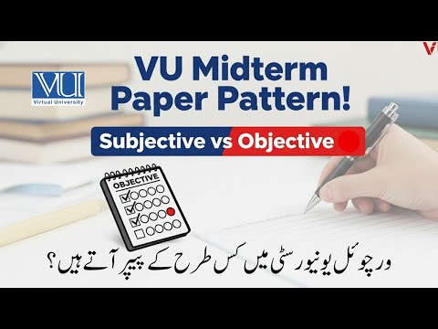 𝐕𝐔 𝐌𝐢𝐝𝐭𝐞𝐫𝐦 𝐏𝐚𝐩𝐞𝐫 𝐏𝐚𝐭𝐭𝐞𝐫𝐧 𝐄𝐱𝐩𝐥𝐚𝐢𝐧𝐞𝐝 𝐒𝐮𝐛𝐣𝐞𝐜𝐭𝐢𝐯𝐞 𝐨𝐫 𝐎𝐛𝐣𝐞𝐜𝐭𝐢𝐯𝐞 𝐅𝐚𝐥𝐥 2025 𝐕𝐢𝐫𝐭𝐮𝐚𝐥 𝐔𝐧𝐢𝐯𝐞𝐫𝐬𝐢𝐭𝐲